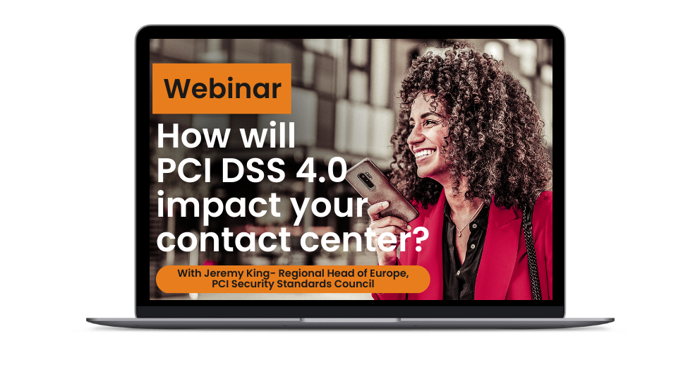 How will PCI DSS 4 0 impact your contact center