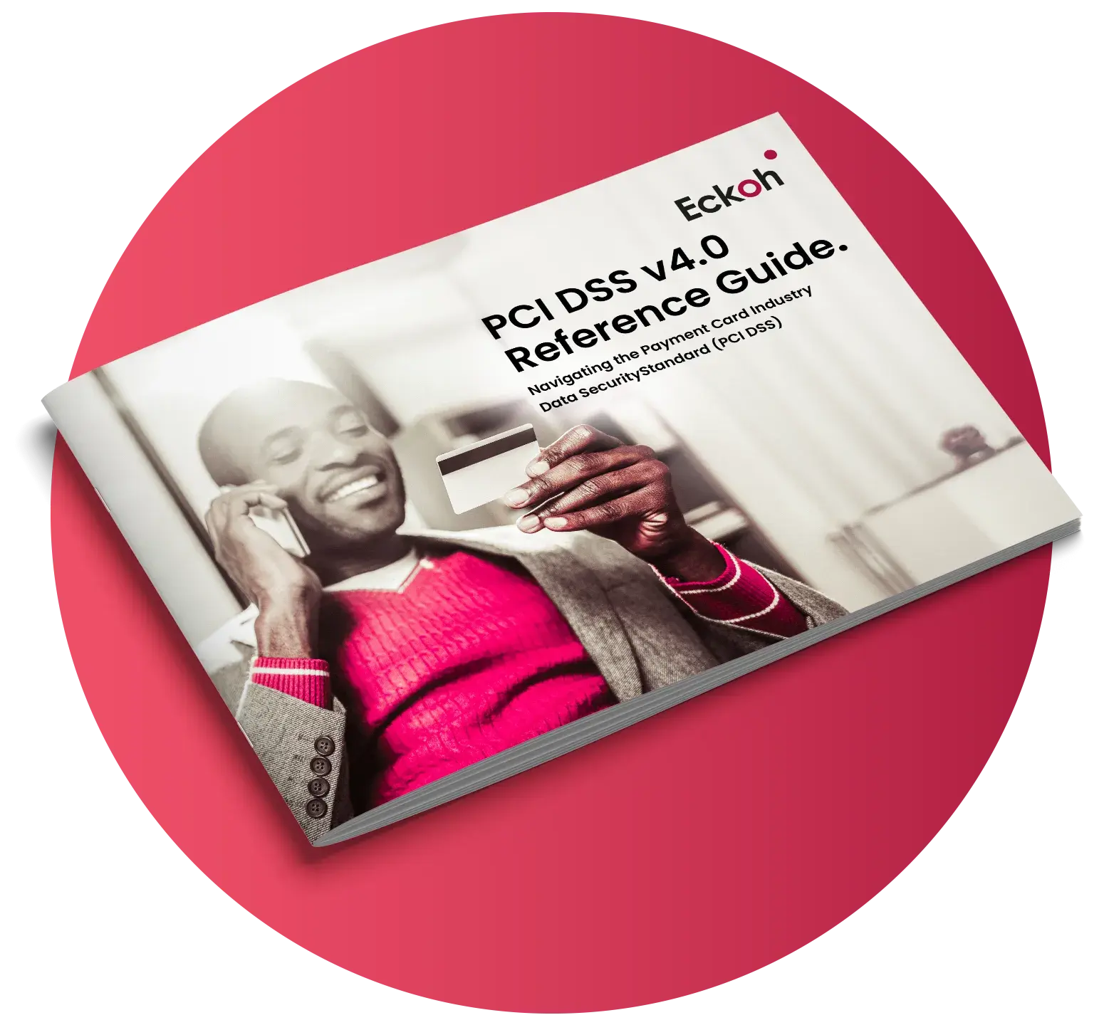 Brochure-MockUp-PCIDSSReferenceGuide Brochure-MockUp-PCIDSSReferenceGuide