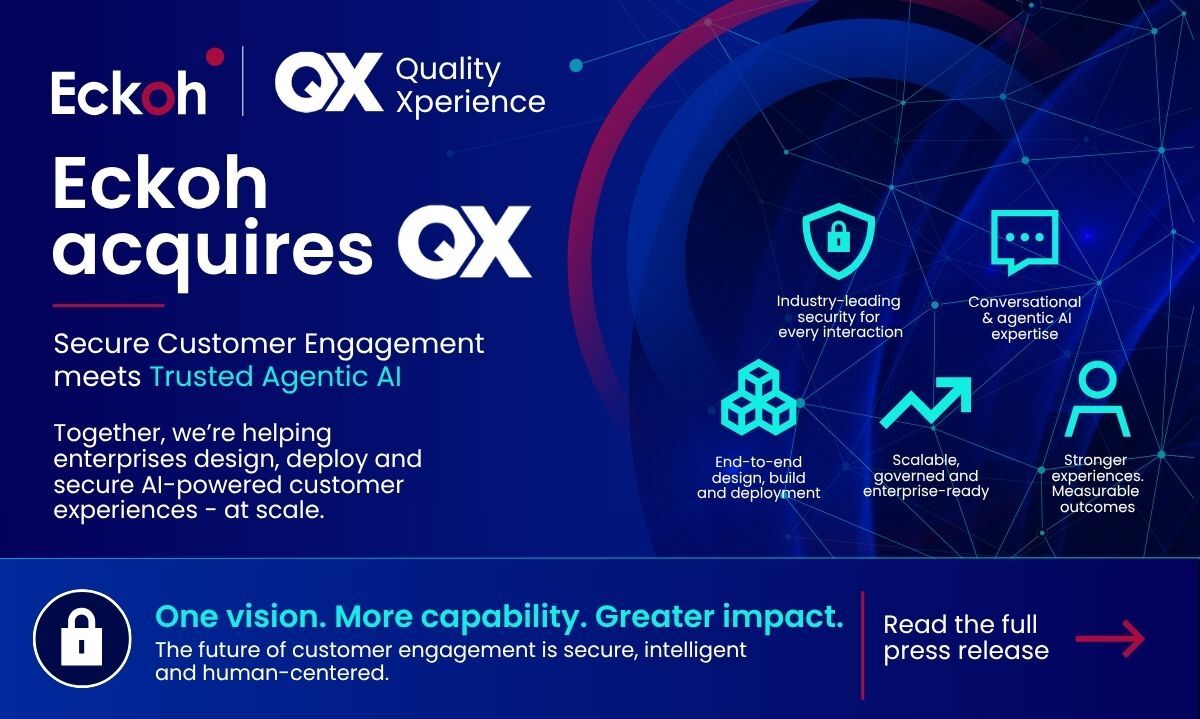 Eckoh Acquires Quality Xperience, Expanding Enterprise AI Capabilities